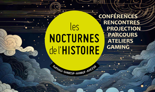 Extrait de l'affiche des Nocturnes de l'Histoire